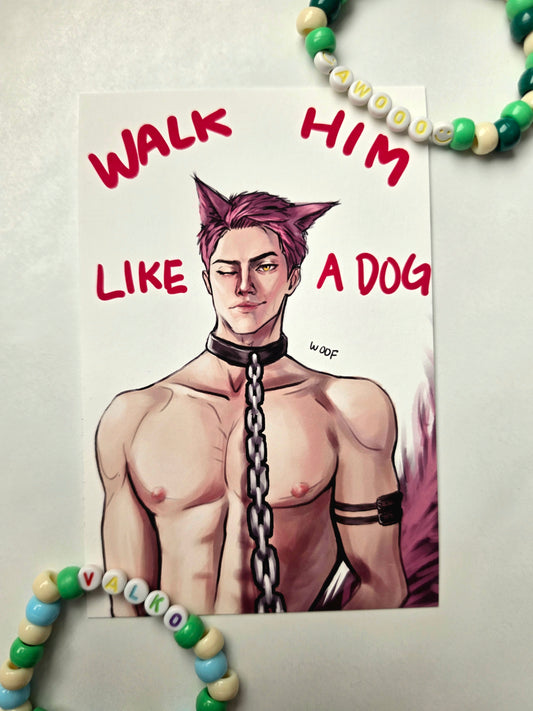 "Walk Him Like A Dog" Valko Art Print | Love and Deepspace Fan Art 4"x6"
